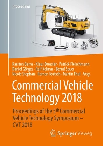 Commercial Vehicle Technology 2018 Proceedings of the 5th Commercial Vehicle Technology Symposium - CVT 2018