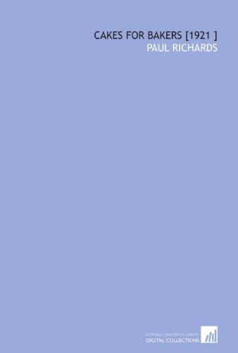 Cakes for Bakers [1921 ]