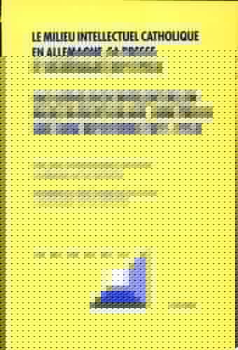 Katholische Intellektuellenmilieu in Deutschland, seine Presse und seine Netzwerke (1871-1963)