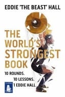 The World's Strongest Book Ten Rounds, Ten Lessons, One Eddie Hall