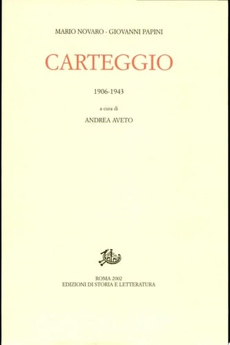 Carteggio, 1906-1943