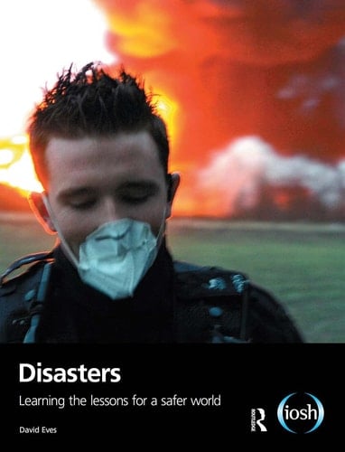 Disasters Learning the Lessons for a Safer World