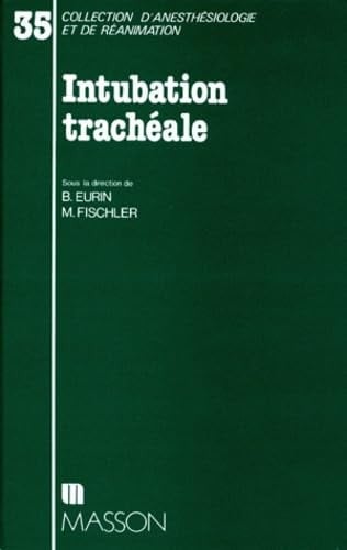Intubation trachéale