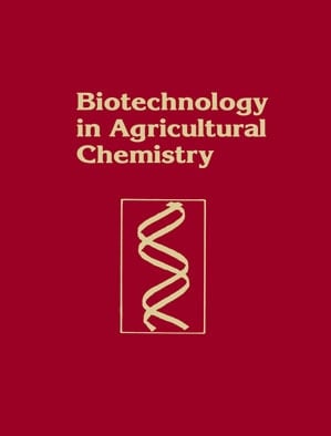 Biotechnology in Agricultural Chemistry