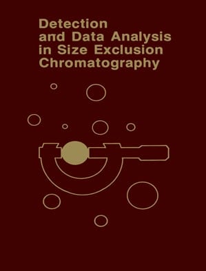Detection and Data Analysis in Size Exclusion Chromatography