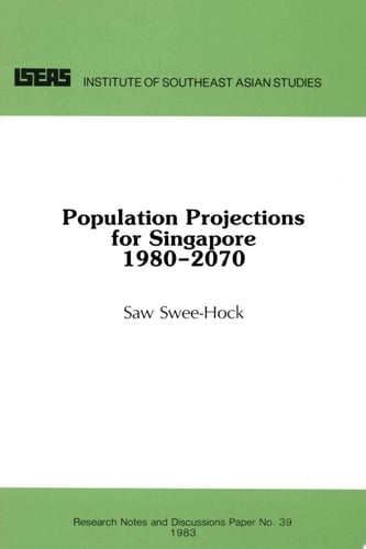 Population Projections for Singapore, 1980-2070