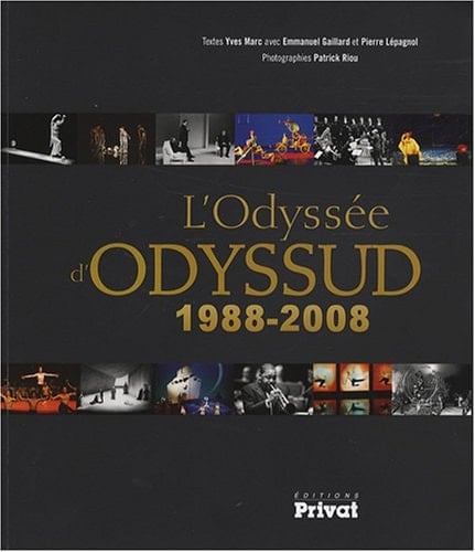 L'Odyssée d'Odyssud : 1988-2008