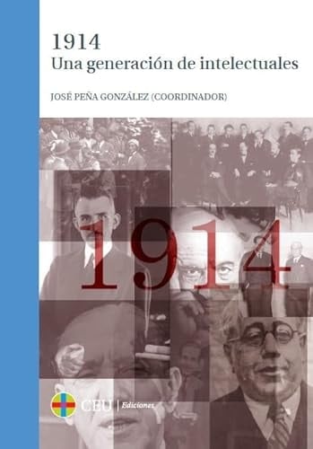 1914 una generación de intelectuales