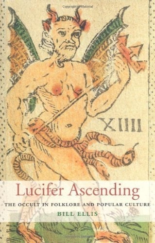 Lucifer Ascending The Occult in Folklore and Popular Culture