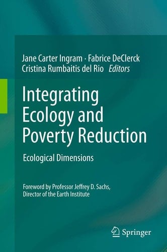 Integrating Ecology and Poverty Reduction Ecological Dimensions