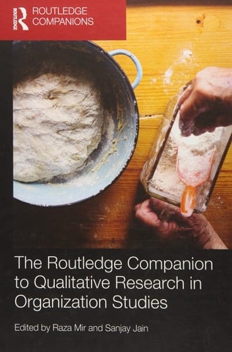 The Routledge Companion to Qualitative Research in Organization Studies
