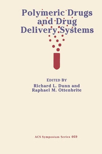 Polymeric Drugs and Drug Delivery Systems