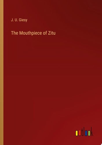 The Mouthpiece of Zitu