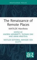 The Renaissance of Remote Places MATILDE Manifesto