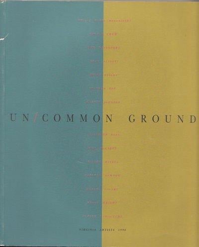 Un/common ground: Virginia artists 1990