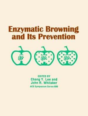 Enzymatic Browning and Its Prevention