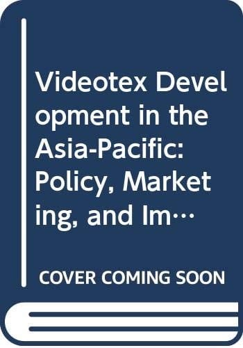 Videotex development in the Asia-Pacific: Policy, marketing, and implications