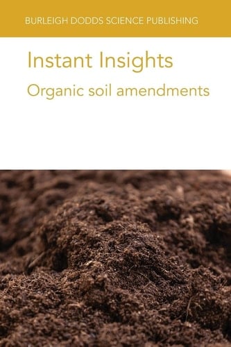 Instant Insights: Organic Soil Amendments