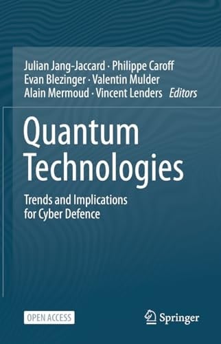 Quantum Technologies Trends and Implications for Cyber Defence