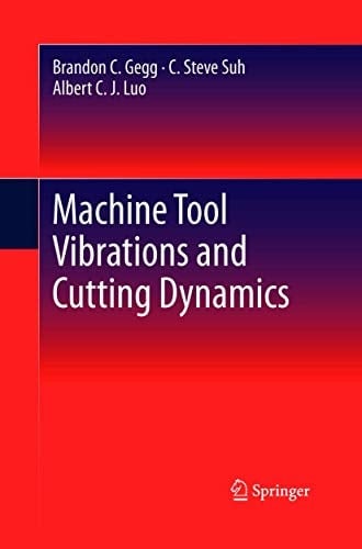 Machine Tool Vibrations and Cutting Dynamics