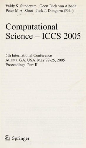 Computational Science - Iccs 2005 5th International Conference, Atlanta, Ga, Usa, May 22-25, 2005, Proceedings