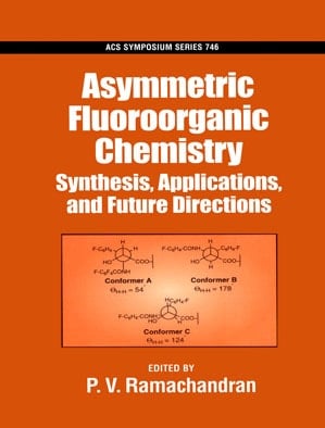 Asymmetric Fluoroorganic Chemistry