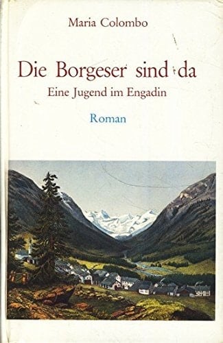 Die Borgeser sind da eine Jugend im Engadin