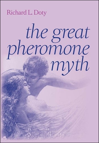 The Great Pheromone Myth