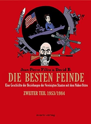 Die besten Feinde 1953/1984 / Übers. aus dem Franz.: Uli Pröfrock
