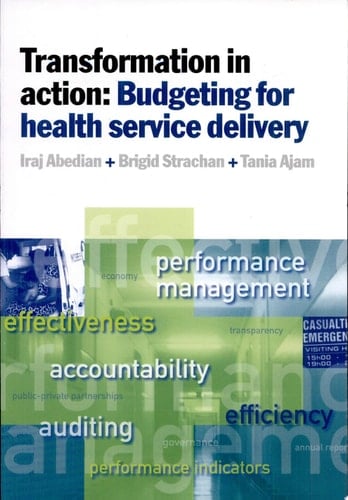 Transformation in Action Budgeting for Health Service Delivery