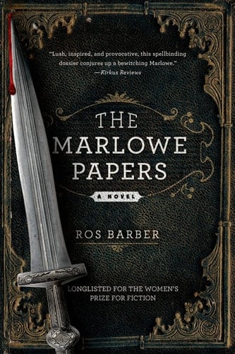 The Marlowe Papers A Novel