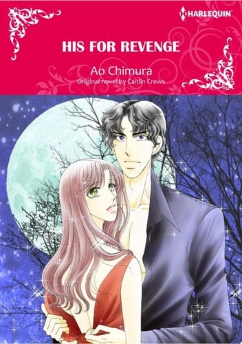 HIS FOR REVENGE Harlequin Comics