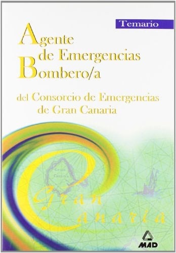 Agente de emergencias/bombero/a del consorcio de emergencias de gran canaria. Temario