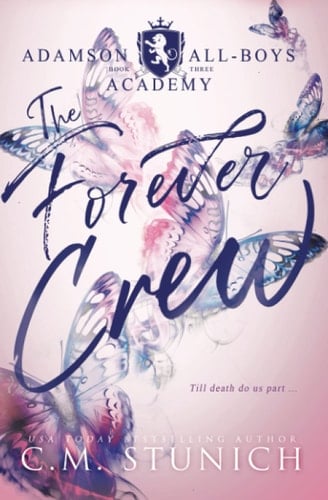 The Forever Crew: A High School Murder-Mystery Romance (Adamson All-Boys Academy)
