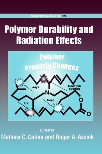 Polymer Durability and Radiation Effects