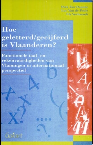Hoe geletterd/gecijferd is Vlaanderen? Functionele taal- en rekenvaardigheden van Vlamingen in internationaal perspectief
