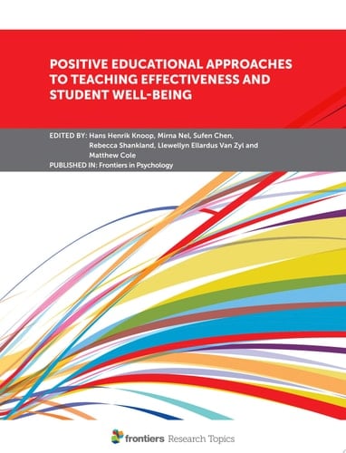 Positive Educational Approaches to Teaching Effectiveness and Student Well-being
