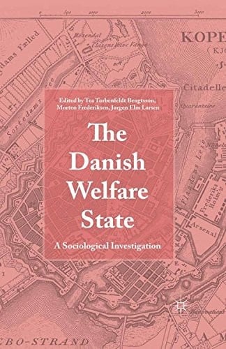 The Danish Welfare State A Sociological Investigation