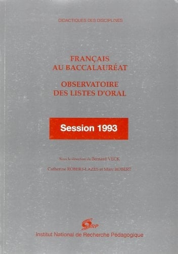 Français au baccalauréat observatoire des listes d'oral