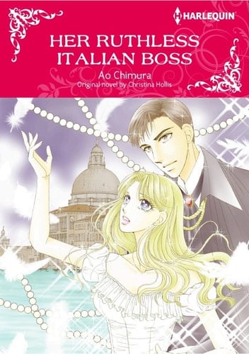 HER RUTHLESS ITALIAN BOSS - Harlequin Comics