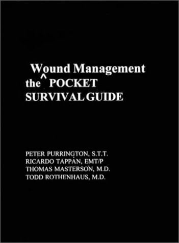 The Wound Management Pocket Survival Guide