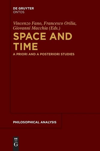 Space and Time A Priori and a Posteriori Studies