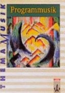 Programmusik Arbeitsheft für den Musikunterricht in der Sekundarstufe I an allgemeinbildenden Schulen
