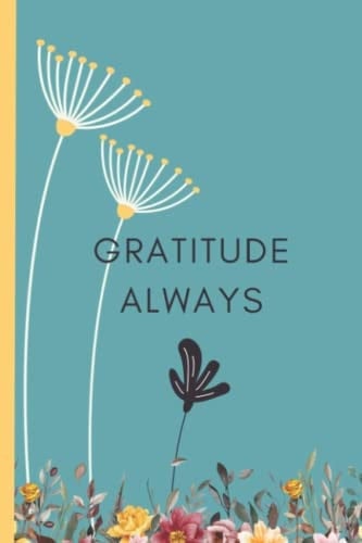 Gratitude Always: A Gratitude Notebook with watercolor pages and lines