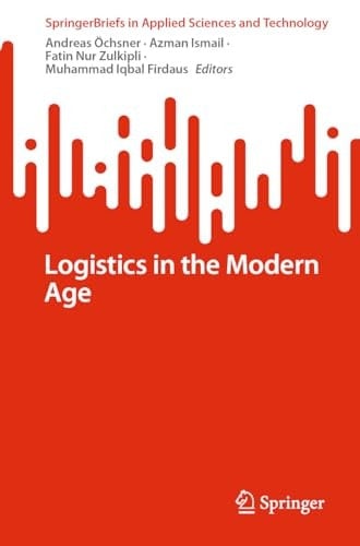 Logistics in the Modern Age