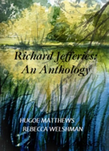 Richard Jefferies An Anthology