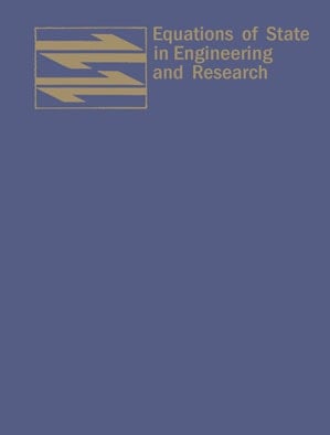 Equations of State in Engineering and Research