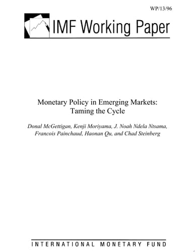 Monetary Policy in Emerging Markets Taming the Cycle