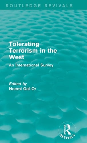 Tolerating Terrorism in the West An International Survey