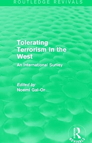 Tolerating Terrorism in the West An International Survey